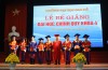 Trường Đại học Sao Đỏ tổ chức Lễ bế giảng Đại học chính quy khóa 4