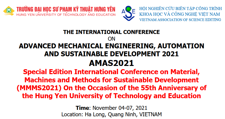 Call for paper for The International Conference on Advanced Mechanical Engineering, Automation and Sustainable Development 2021 (AMAS 2021)